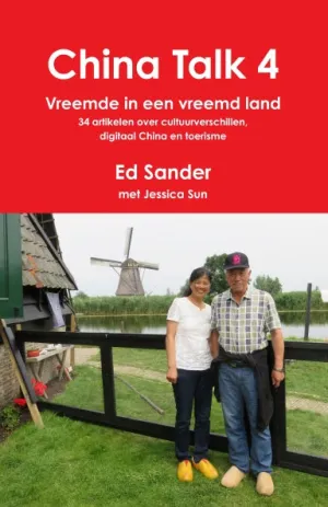 China Talk 4 - Vreemde in een vreemd land
