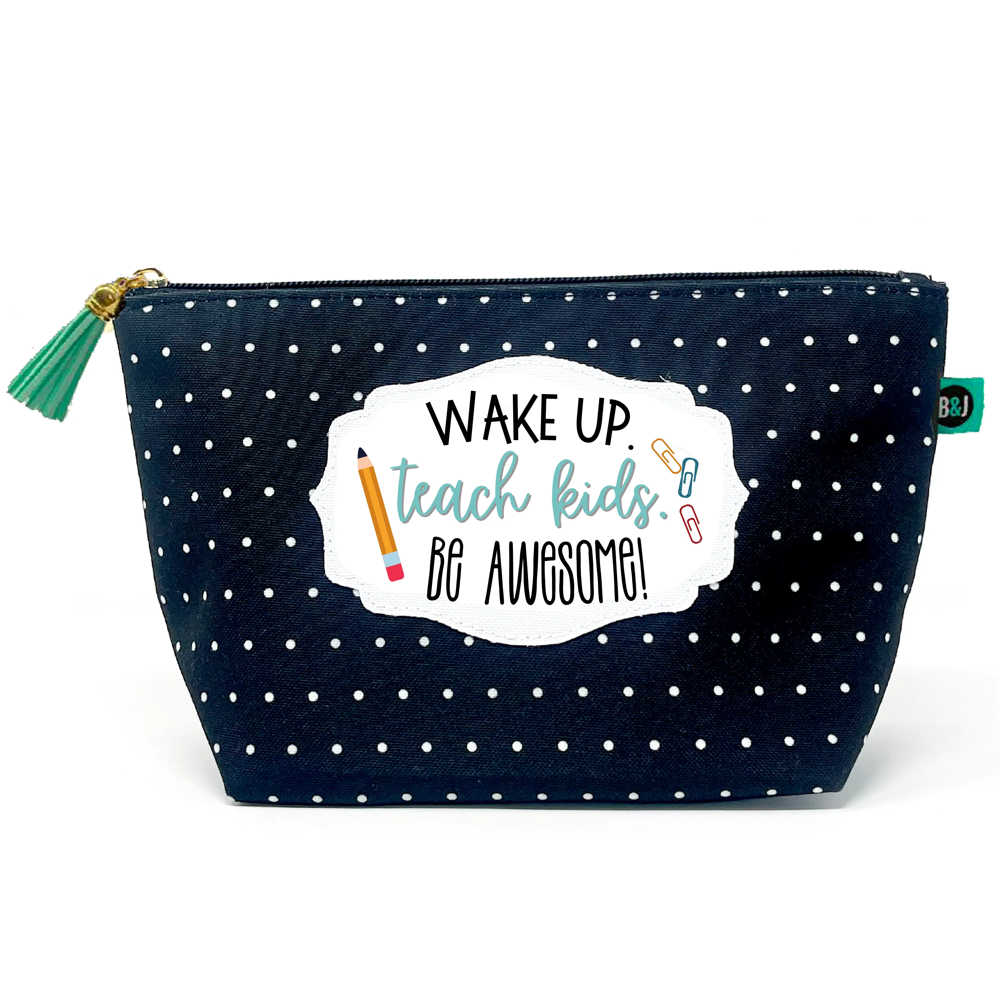 Teach Kids Be Awesome Janie Zippered Pouch